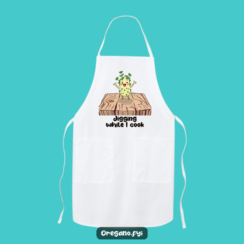 Funny Jigging Oregano Apron - Cheerful Chef Dancer, Hilarious Kitchen Gift!