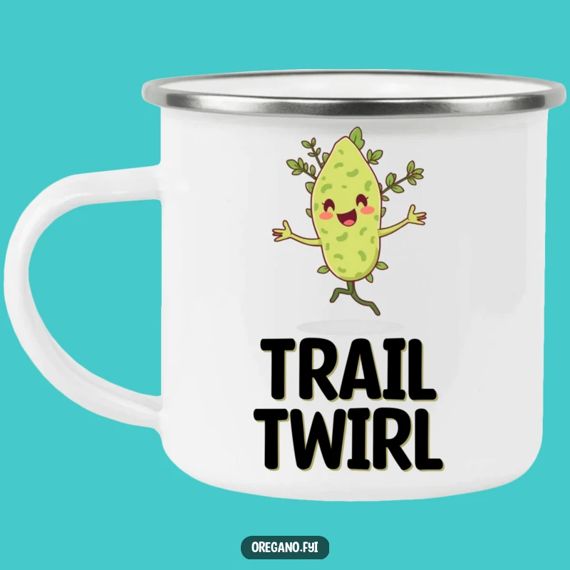 Funny Pirouetting Oregano Camping Mug: Sip & Twirl Outdoors, Great Funny Gift