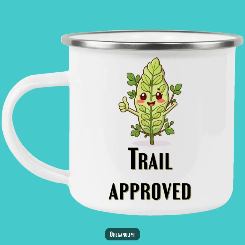 Funny Oregano Thumbs Up Camping Mug - Trail Approved Brew!