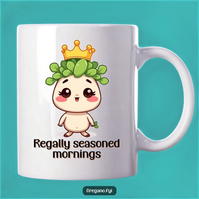 Funny Regal Oregano Mug: Hilarious Crowned Herb for a Kingly Gift