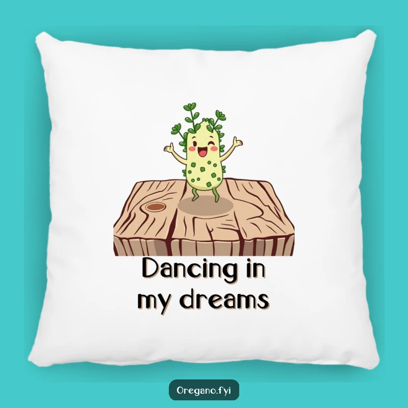 Funny Jigging Oregano Pillow - Happy Herb Dancer, Comfy Hilarious Home Decor Gift!