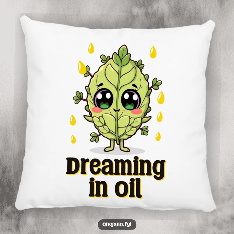 Funny pillow featuring a wide-eyed oregano leaf character enjoying a gentle shower of olive oil.