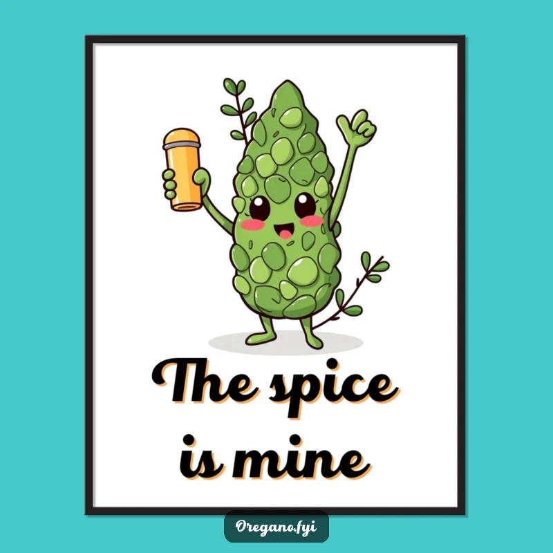 Funny Oregano Spice King Digital Art: Triumphant Print Funny Gift!