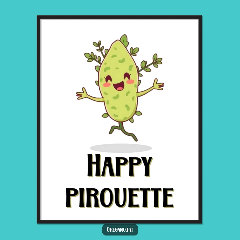 Funny Pirouetting Oregano Art Print: Dancing Herb Digital Download, Ideal Funny Gift
