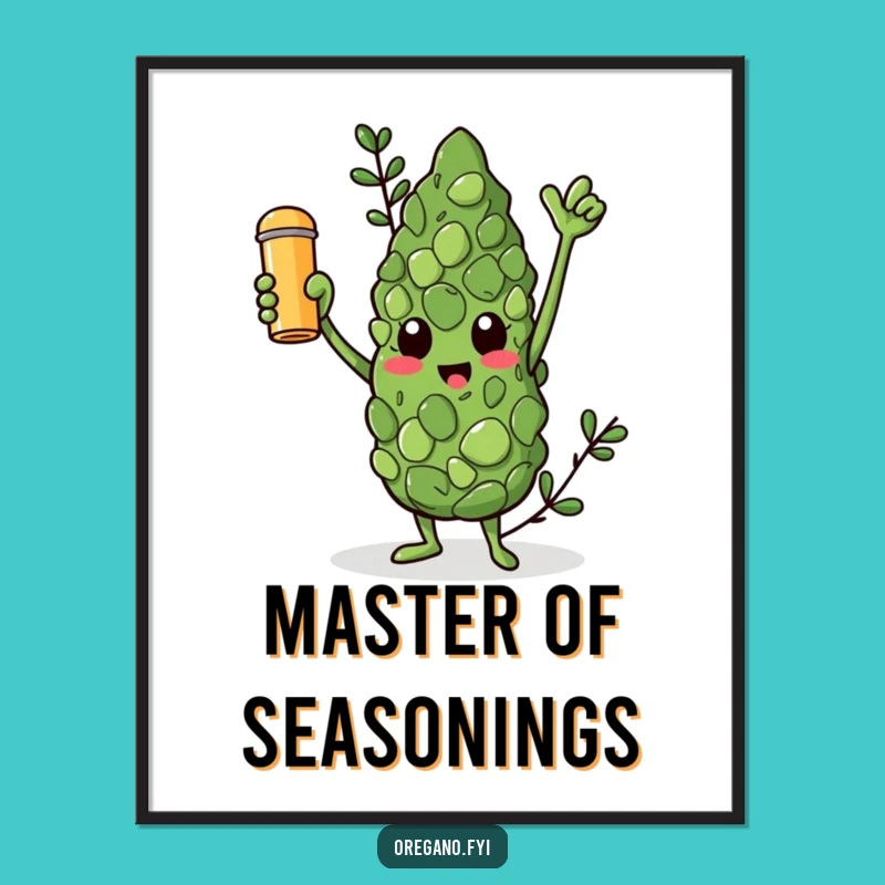 Funny Oregano Spice King Poster: Triumphant Seasoning Art Funny Gift!
