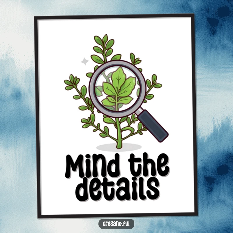 Funny poster showing an oregano sprig with a magnifying glass, intently examining a single leaf with focused curiosity.