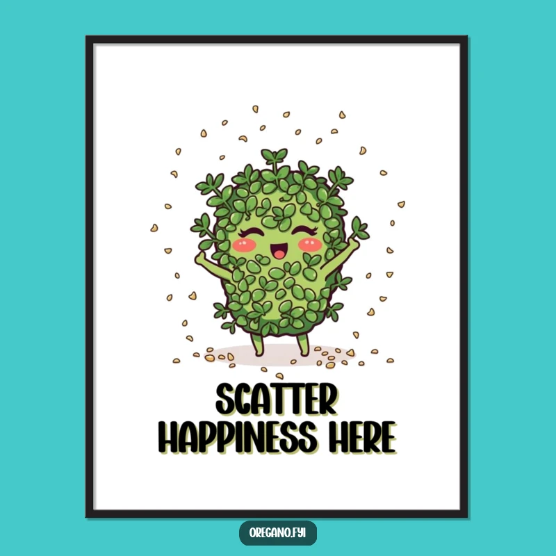 Funny Seed Scattering Oregano Poster: Plant Smiles, Wall Art for Garden Enthusiasts
