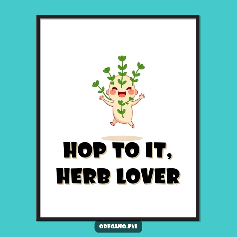 Free Printable Wall Art: Hopping Oregano Sprig Design, Hilarious Downloadable Decor