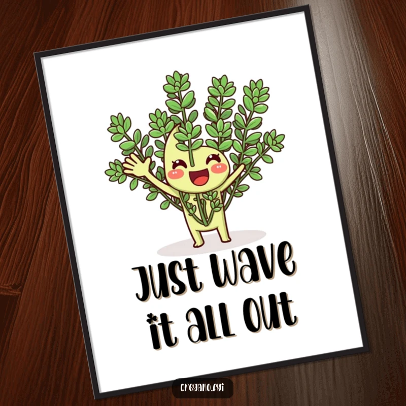 Funny Free Printable Wall Art depicting a happy oregano energetically waving its fronds, creating a lively and welcoming atmosphere.