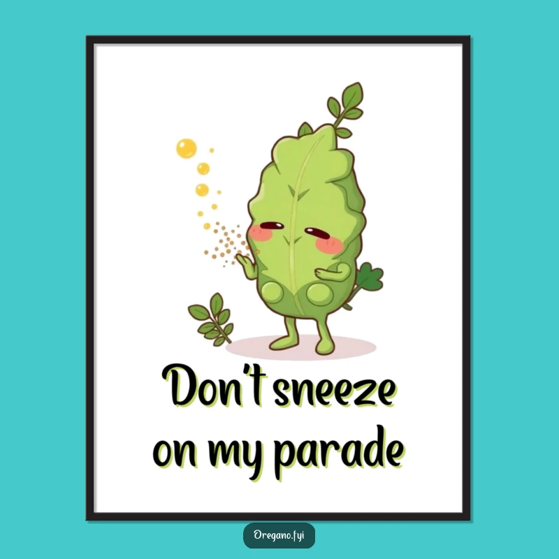 Funny Free Printable Wall Art: Sneezing Oregano Herb Decor Downloadable Gift