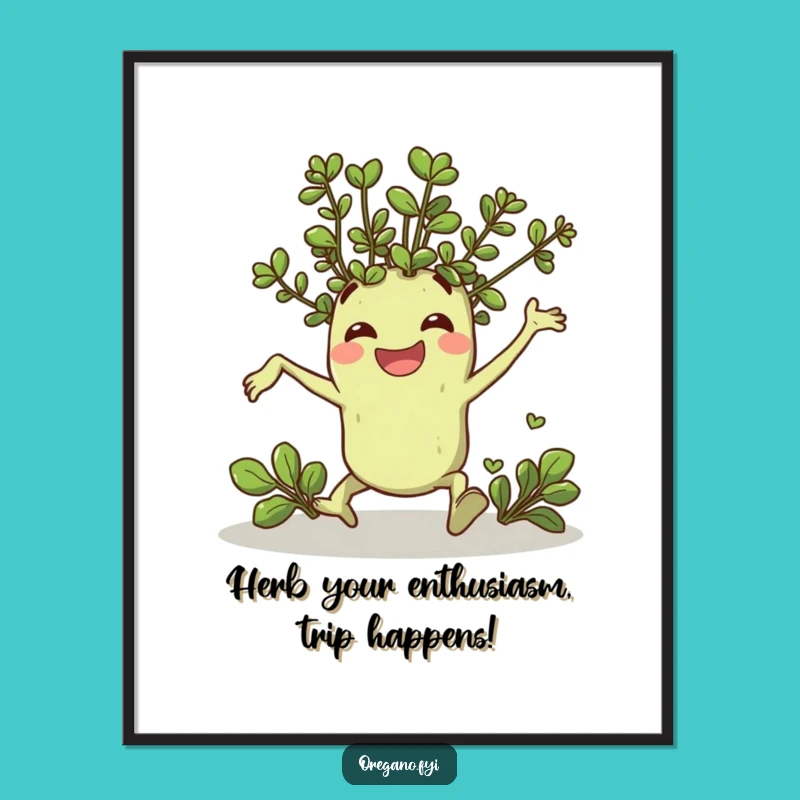 Funny Free Printable Wall Art: Tripping Oregano's Cheerful Grin, Downloadable Decor!