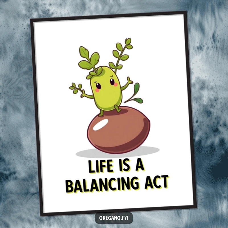 Funny Free Printable Wall Art: Oregano leaf character precariously balancing on a wobbly olive pit; humorous, downloadable kitchen or dining room decor.
