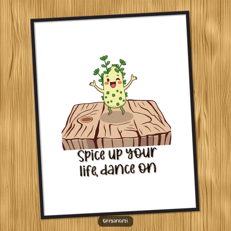 Funny Free Printable Wall Art: Cheerful oregano character doing a vigorous jig on a rustic wooden surface. Playful decor.