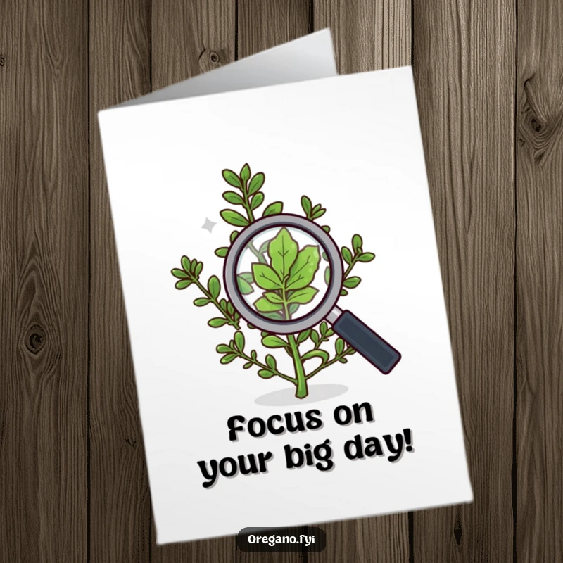 Funny Free Printable Birthday Card: Oregano with a magnifying glass intently inspecting a leaf, a humorously detailed birthday wish.