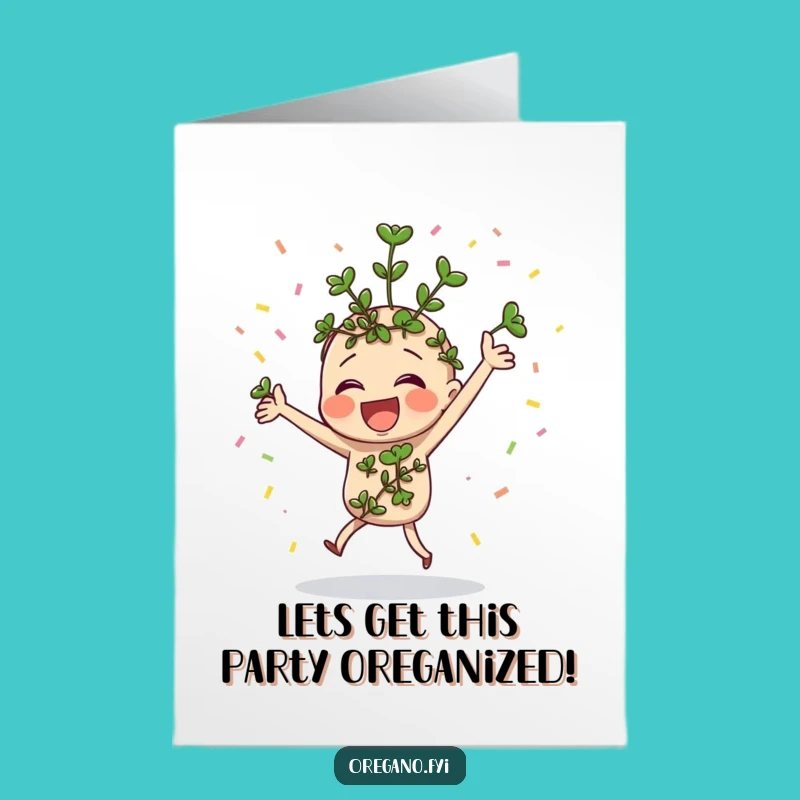 Free Printable Birthday Card: Dancing Oregano with Confetti, A Joyful Downloadable Gift