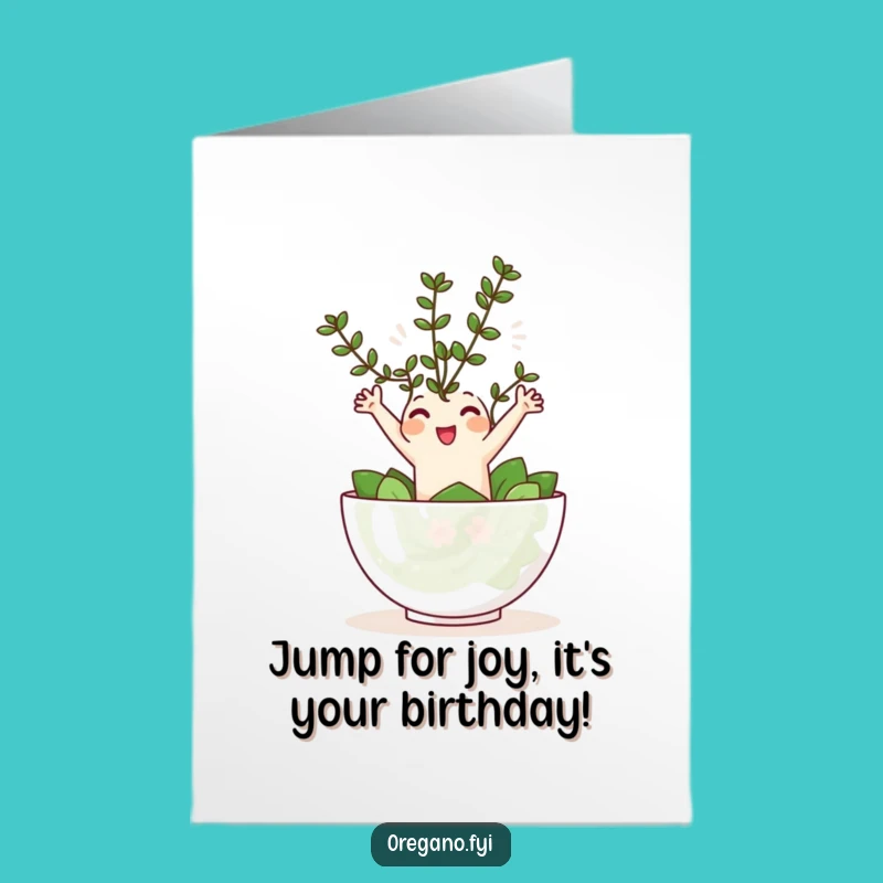 Free Printable Birthday Card: Kawaii Oregano Salad Leap Funny Downloadable Gift