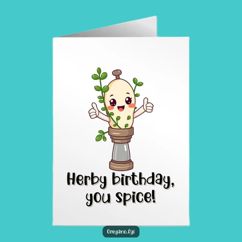 Free Printable Birthday Card: Kawaii Oregano Thumbs Up Pepper Mill Funny Downloadable Gift