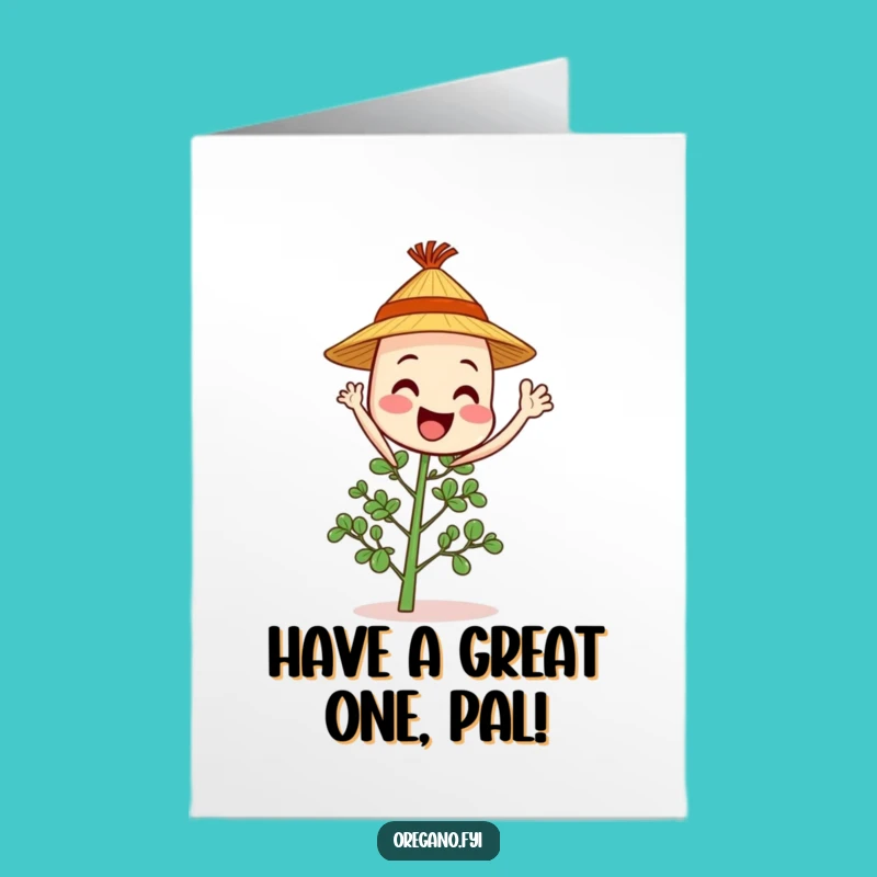 Free Printable Waving Oregano Birthday Card - Sunny Downloadable Gift for Friends!