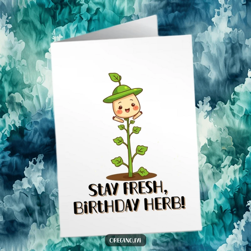 Funny Free Printable Birthday Card showing a cheerful oregano sporting a tiny leaf hat, looking quite sophisticated.