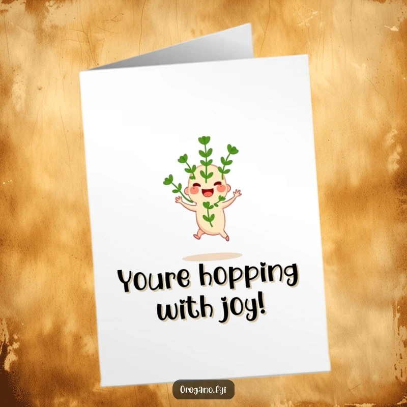 Funny Free Printable Congratulations Card featuring a joyful oregano sprig doing a little hop, a celebratory herb graphic.