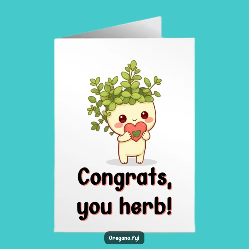 Free Printable Congrats Card: Oregano Leaf Heart, Downloadable Funny Gift