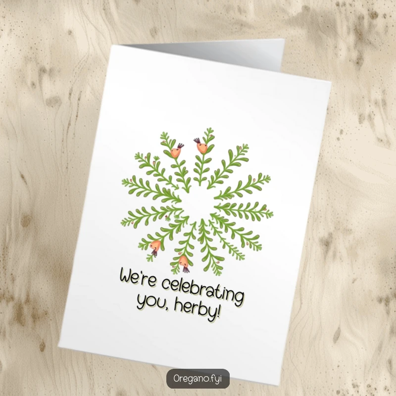Funny Free Printable Congratulations Card: Group of happy oregano sprigs in a circular formation, creating a fragrant dance. Joyful congrats.