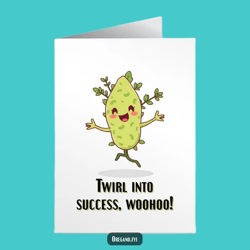 Free Printable Flourishing Oregano Congrats Card: Hilarious Downloadable Gift for Stars!