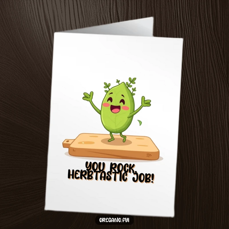Funny Free Printable Congrats Card: Oregano leaf character doing a happy jig on a cutting board, full of excitement.