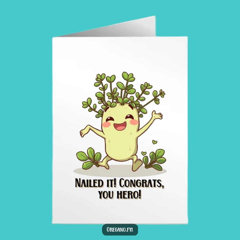 Free Printable Congrats Card: Oregano's Triumphant Trip, Hilarious Downloadable Gift!