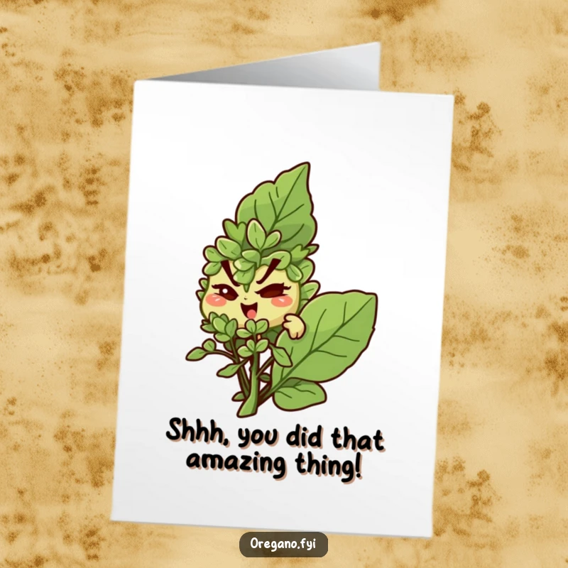Funny Free Printable Congratulations Card: Oregano character with mischievous wink, hiding behind a large basil leaf. Secretive congrats.