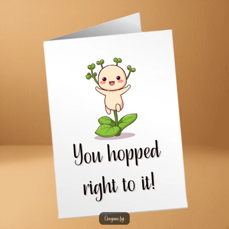 Funny Free Printable Congratulations Card showing a kawaii oregano joyfully bouncing on one tiny leaf, full of celebratory spirit.