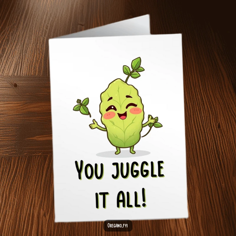Funny Free Printable Congrats Card: Oregano leaf character winking while juggling basil leaves, celebrating a win.