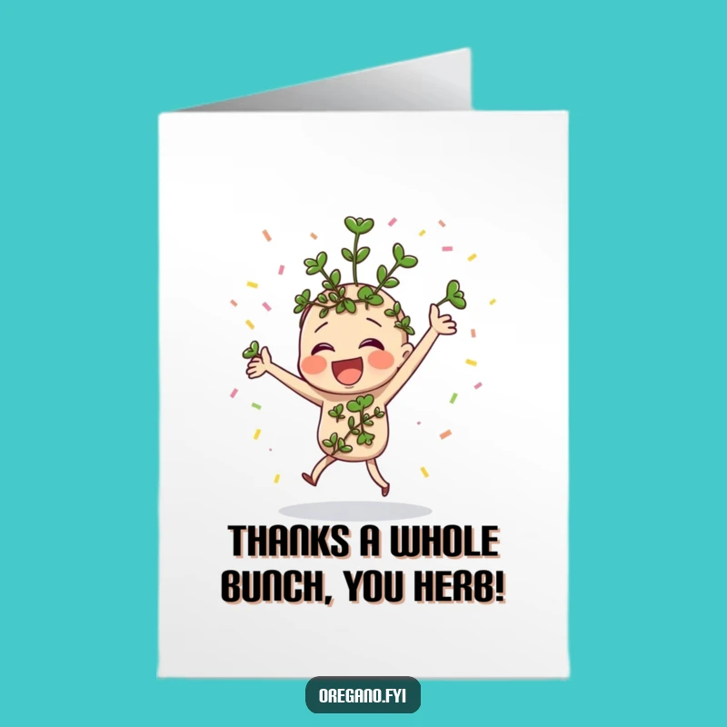 Hilarious Free Printable Thank You Card: Dancing Oregano with Confetti, Downloadable Gift