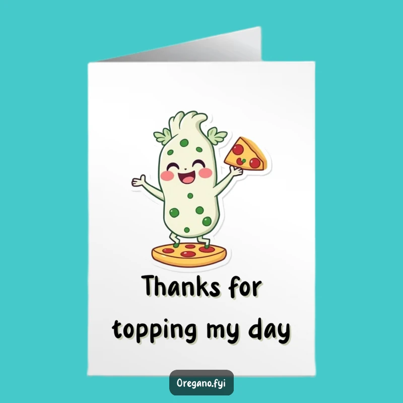 Free Printable Thank You Card: Dancing Oregano Pizza Thanks - Downloadable DIY Appreciation Gift