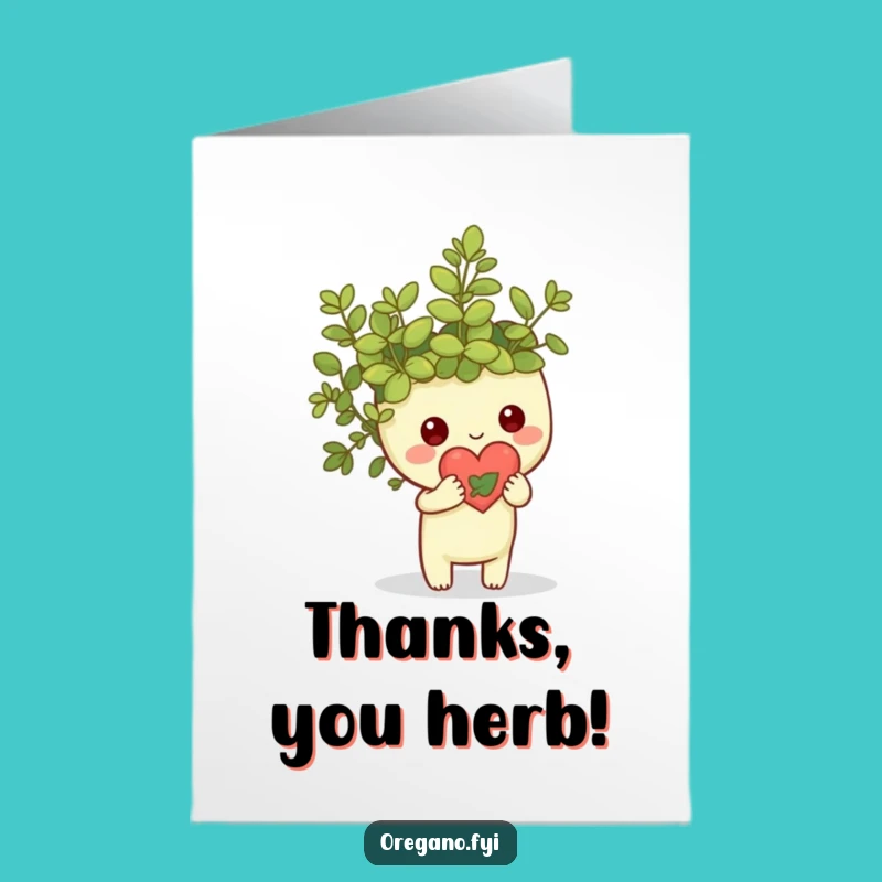 Free Printable Thank You Card: Oregano Leaf Heart Gratitude, Downloadable Funny Gift
