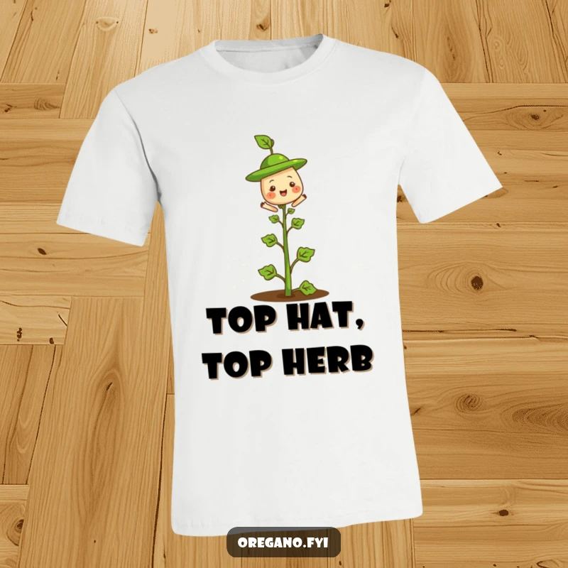 Funny T-shirt featuring a smiling oregano herb with a tiny green leaf hat balanced perfectly on its stem, embodying cheerful charm.